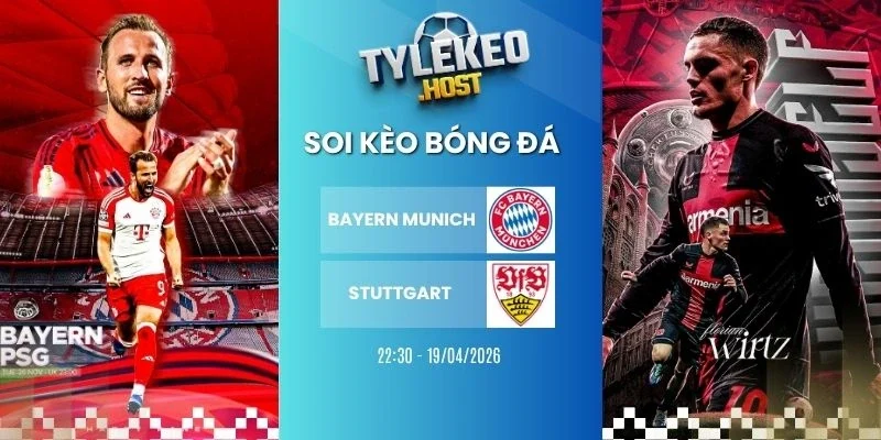 Tỷ lệ kèo nhà cái Bayern Munich vs Stuttgart - Bundesliga, 19/04/2026